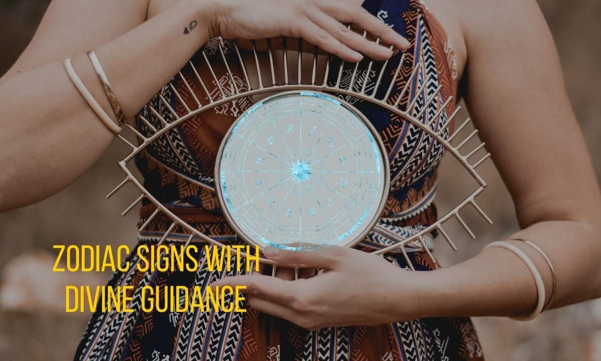 Zodiac Signs With Divine Guidance